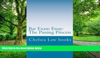 Price Bar Exam Essay: The Passing Process: All The Author s Bar Exam Essays Were Published. LOOK
