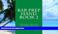 Price Bar Prep Hand Book 2: Look Inside! Written by a barrister lawyer who had a perfect bar exam.