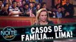 Christina Rocha apresenta Casos de Família Lima