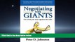 FAVORIT BOOK Negotiating with Giants: Get What You Want Against the Odds Negotiating with Giants