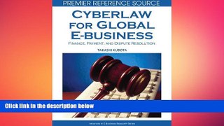 FAVORIT BOOK Cyberlaw for Global E-business: Finance, Payment and Dispute Resolution Takashi