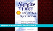 Audiobook Succeeding in College with Attention Deficit Disorders: Issues   Strategies for