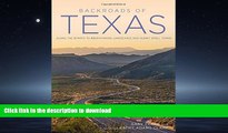 READ  Backroads of Texas: Along the Byways to Breathtaking Landscapes and Quirky Small Towns  GET