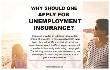 Why should one apply for employment insurance?