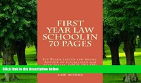 Best Price First Year Law School In 70 Pages: Ivy Black letter law books. Author of 6 published