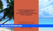 Pre Order Fundamentos de Direito Constitucional 75% Essays: Fundamentals of 75% constitutional