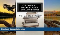 Buy Value Bar Prep CRIMINAL PROCEDURE For Law School: The 4th, 5th, 6th and 8th amendments are the