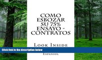 Price Como esbozar su 75% ensayo - Contratos: Look Inside (Spanish Edition) Ogidi Law Books