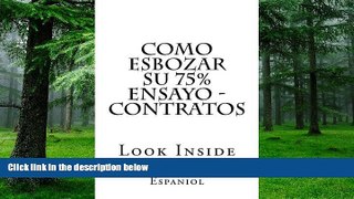 Price Como esbozar su 75% ensayo - Contratos: Look Inside (Spanish Edition) Ogidi Law Books