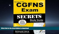FAVORIT BOOK Secrets of the CGFNS Exam Study Guide: CGFNS Test Review for the Commission on