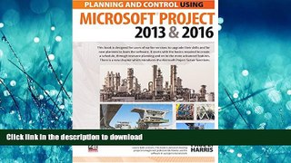 FAVORIT BOOK Planning and Control Using Microsoft Project 2013 and 2016 READ PDF FILE ONLINE