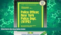 Pre Order Police Officer, New York Police Dept. (NYPD)(Passbooks) (Career Examination Passbooks)