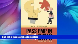 READ PDF Pass PMP in 21 Days: Practice Tests READ EBOOK