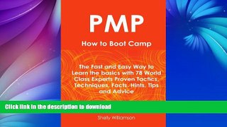FAVORIT BOOK PMP How To Boot Camp: The Fast and Easy Way to Learn the Basics with 78 World Class
