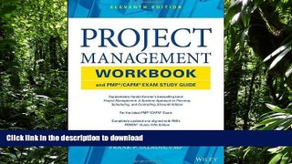 READ PDF Project Management Workbook and PMP / CAPM Exam Study Guide 11th edition by Kerzner,