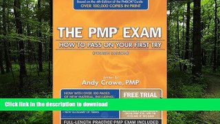 FAVORIT BOOK The PMP Exam: How to Pass on Your First Try, Fourth Edition (Edition Fourth Edition,