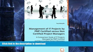 FAVORIT BOOK Management of IT Projects by PMP Certified versus Non Certified Project Managers READ