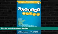 READ BOOK  Content Rules: How to Create Killer Blogs, Podcasts, Videos, Ebooks, Webinars (and