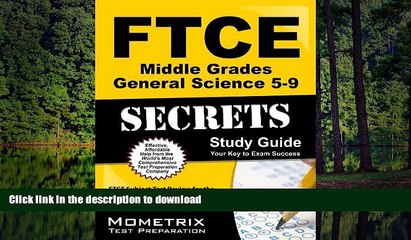 FAVORIT BOOK FTCE Middle Grades General Science 5-9 Secrets Study Guide: FTCE Subject Test Review