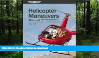 FAVORIT BOOK Helicopter Maneuvers Manual: A step-by-step illustrated guide to performing all