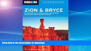 READ  Moon Zion   Bryce: Including Arches, Canyonlands, Capitol Reef, Grand Staircase-Escalante