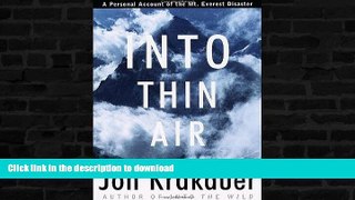 READ  Into Thin Air: A Personal Account of the Mount Everest Disaster  GET PDF