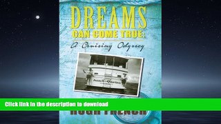 READ THE NEW BOOK DREAMS CAN COME TRUE READ NOW PDF ONLINE