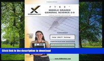 READ THE NEW BOOK FTCE Middle Grades General Science 5-9 Teacher Certification Test Prep Study