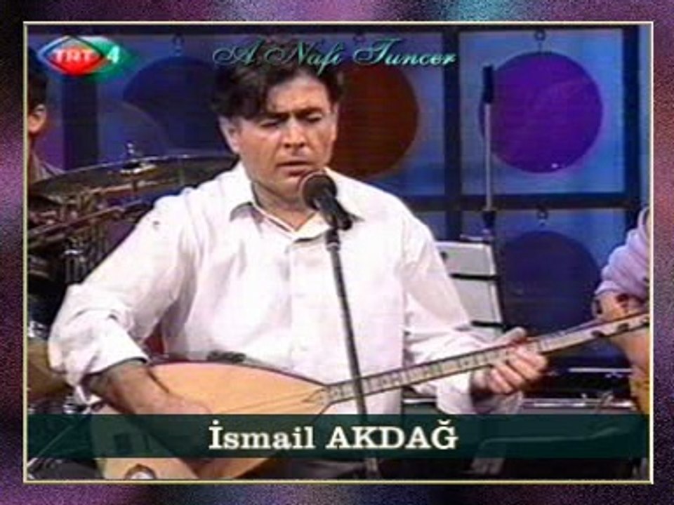 İsmail AKDAĞ - Güle Yel Değdi