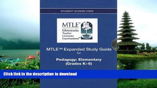 READ THE NEW BOOK MTLE Expanded Study Guide -- Access Card -- for Pedagogy: Elementary (Grades