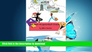 READ THE NEW BOOK A Get-Acquainted Cruise READ EBOOK