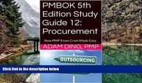 Online Adam Ding PMBOK 5th Edition Study Guide 12: Procurement (New PMP Exam Cram) Full Book