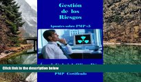 Buy Ã�ngel Gabriel Olivo DÃ­az GestiÃ³n del Riesgo - PMP V5 (Apuntes sobre PMP v5 nÂº 8) (Spanish