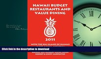 FAVORIT BOOK Hawaii Budget Restaurants And Value Dining 2011 With The Big Island Of Hawaii, Maui,