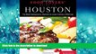 FAVORIT BOOK Food Lovers  Guide toÂ® Houston: The Best Restaurants, Markets   Local Culinary