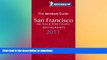 READ BOOK  Michelin Guide San Francisco 2011: Restaurants   Hotels (Michelin Guide/Michelin)