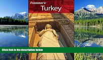 READ THE NEW BOOK Frommer s Turkey (Frommer s Complete Guides) Lynn A. Levine BOOOK ONLINE
