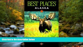 Audiobook Alaska Best Places (Best Places Alaska)  BOOK ONLINE FOR IPAD