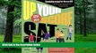 Price Up Your Score: SAT, 2016-2017 (Turtleback School   Library Binding Edition) (Up Your Score: