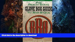 READ  The Peach State Glove Box Guide to Bar-B-Que: The Complete Statewide Guide to Bar-B-Que in