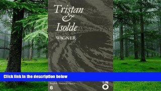 Price Tristan and Isolde: English National Opera Guide 6 (English National Opera Guides) Richard