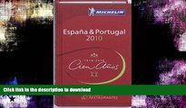 READ BOOK  Michelin Guide Espagne/Portugal 2010: Hotels   Restaurants (Michelin Guide/Michelin)