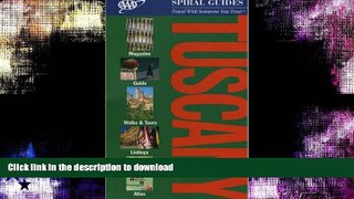 FAVORITE BOOK  Tuscany Spiral Guide (AAA Spiral Guides) FULL ONLINE