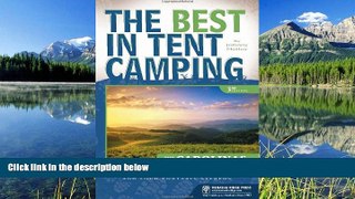 FAVORIT BOOK The Best in Tent Camping: The Carolinas: A Guide for Car Campers Who Hate RVs,