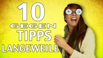 10 Tipps gegen Langeweile | Chaos Chrissy