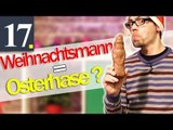 Werden WEIHNACHTSMÄNNER zu OSTERHASEN umgeschmolzen, KWiNK? Das 17. Türchen des SG ADVENTSKALENDERs