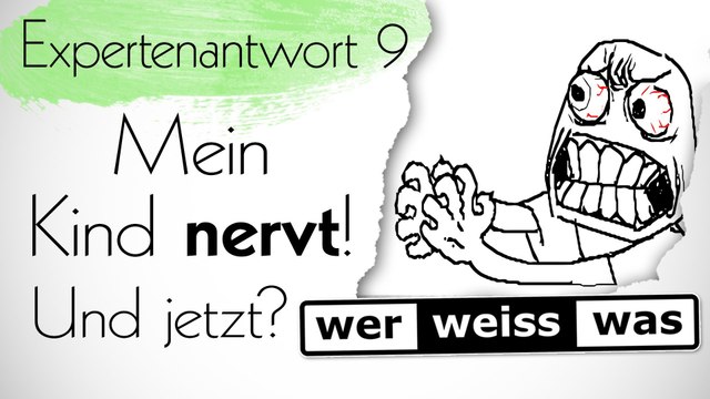 Der Nachwuchs nervt? Tipps vom Experten - Special