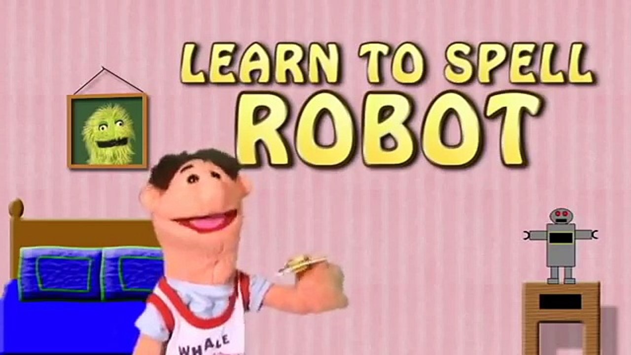 Vids4Kids.tv - Learn To Spell Robot