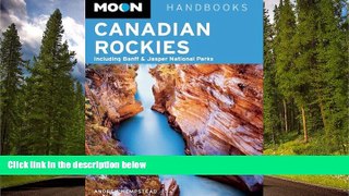 FAVORIT BOOK Moon Canadian Rockies: Including Banff   Jasper National Parks (Moon Handbooks)