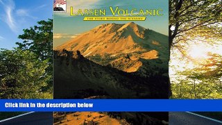 READ THE NEW BOOK Lassen Volcanic: The Story Behind the Scenery Ellis Richard TRIAL BOOKS